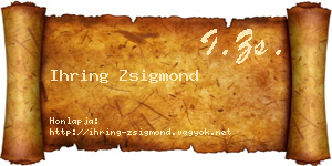 Ihring Zsigmond névjegykártya